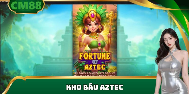 Kho Báu Aztec